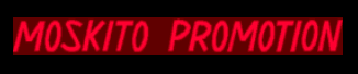 Moskito Promotion